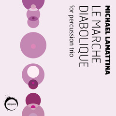 Le Marche Diabolique (Michael LaMattina)