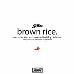 Brown Rice (feat. 98Jaaz)