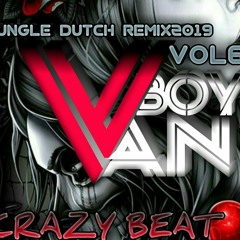 JUNGLE DUTCH  -SHELTER REMIX2019 |BETTEL OF THE BEAT| VANBOY [MIXTAPE] VOL6 .mp4