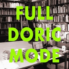 FULL DORIC MODE