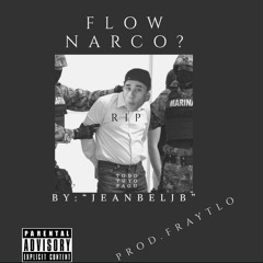 JeanB El JB - ¿FlOW NARCO CB?