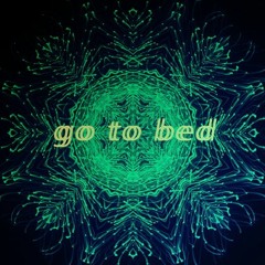 Kickroqs - Go To Bed [Free Download]