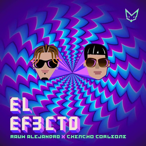 Rauw Alejandro Ft. Chencho Corleone - El Efecto (Dmw - Rmx) - (Deejay - Nick - LBC) 2019