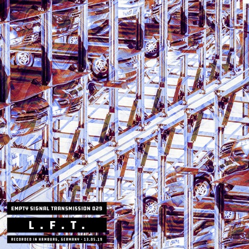 E.S.T. 029 • L.F.T.