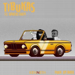 Tibukas ft. Karlos Kolk (Prod. By ONYX)