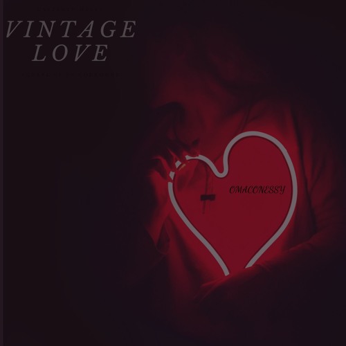 Omaconessy - "vintage love"