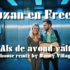 Suzan En Freek- Als de avond valt ( DeepHouse Bootleg mix by Danny Villagrasa)FREE DOWNLOAD