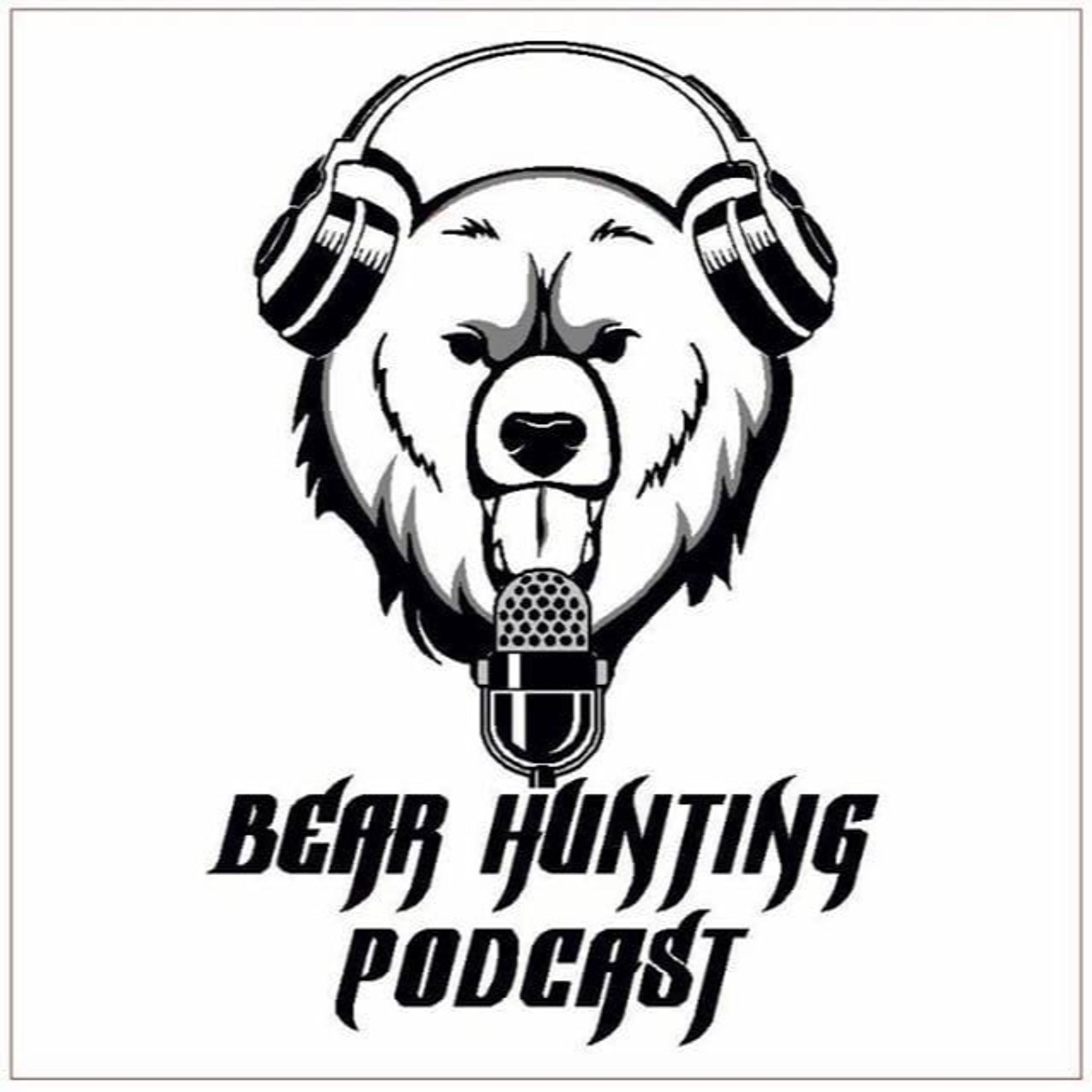 Bear Hunting Podcast