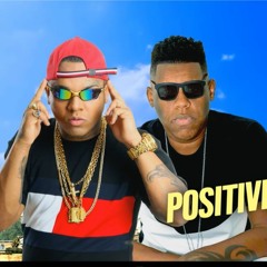 MC Magal E MC Bola - Positividade (Djay W)