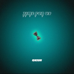 Time For Us (prod. GEMO)