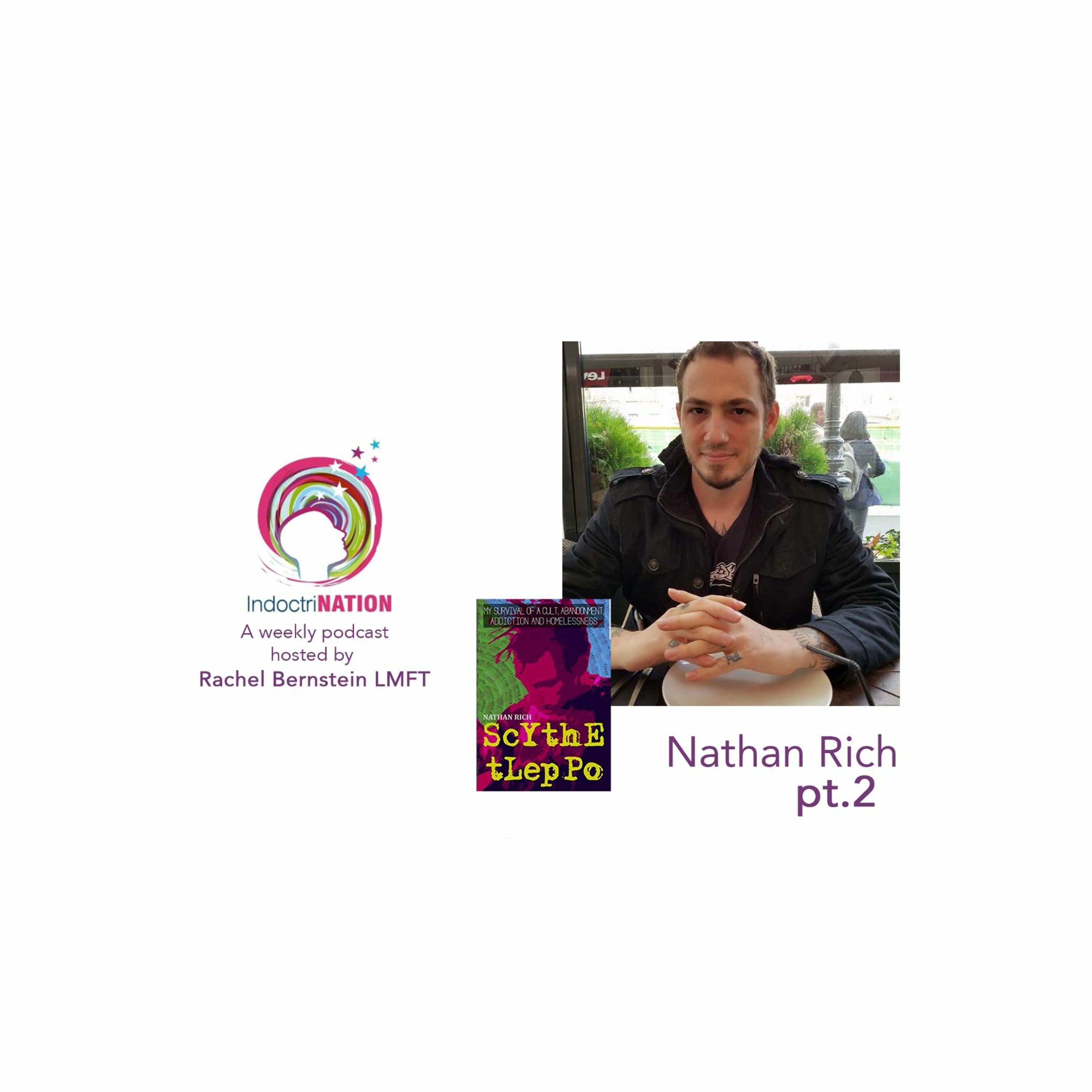 The One Billion Year Contract w/ Nathan Rich, ex-Scientology - S2E9pt2