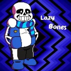 Lazy Bones - Xhitest's Cover