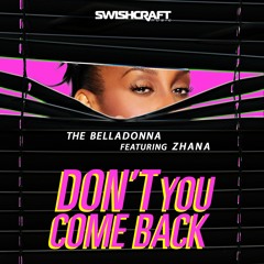 Don't You Come Back (Club Mix)