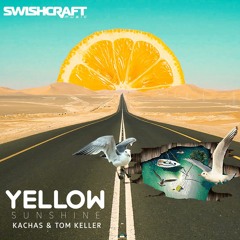 Kachas, Tom Keller - Yellow Sunshine