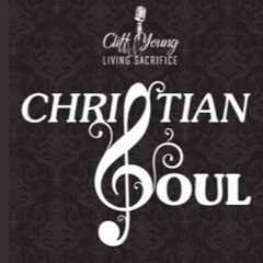 “I’m All In” from Christian Soul by Cliff Young & Living Sacrifice (2019)