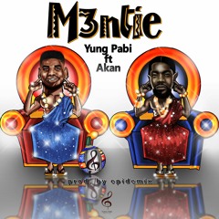 M3ntie ft Akan