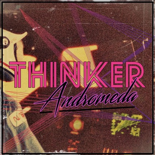 Thinker - Andromeda