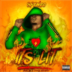 @THEREALSPENZO ITS LIT PROD BY @DBROOKSXCLUSIVE