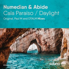 Numedian & Abide - Cala Paraiso (DTALM Remix) [Soluna Music]