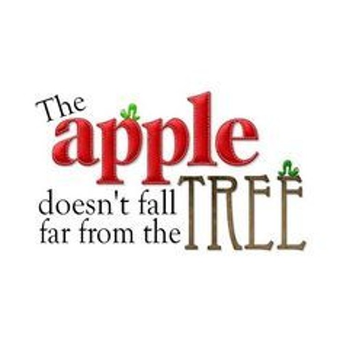 Le fruit ne tombe pas loin de la signification de l'arbre