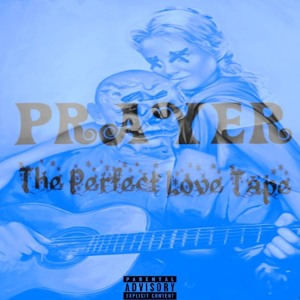 Prayer - Blue Sky (Ft. Melissa Blue)