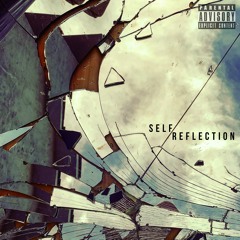 Self Reflection - Josuee & Gozling