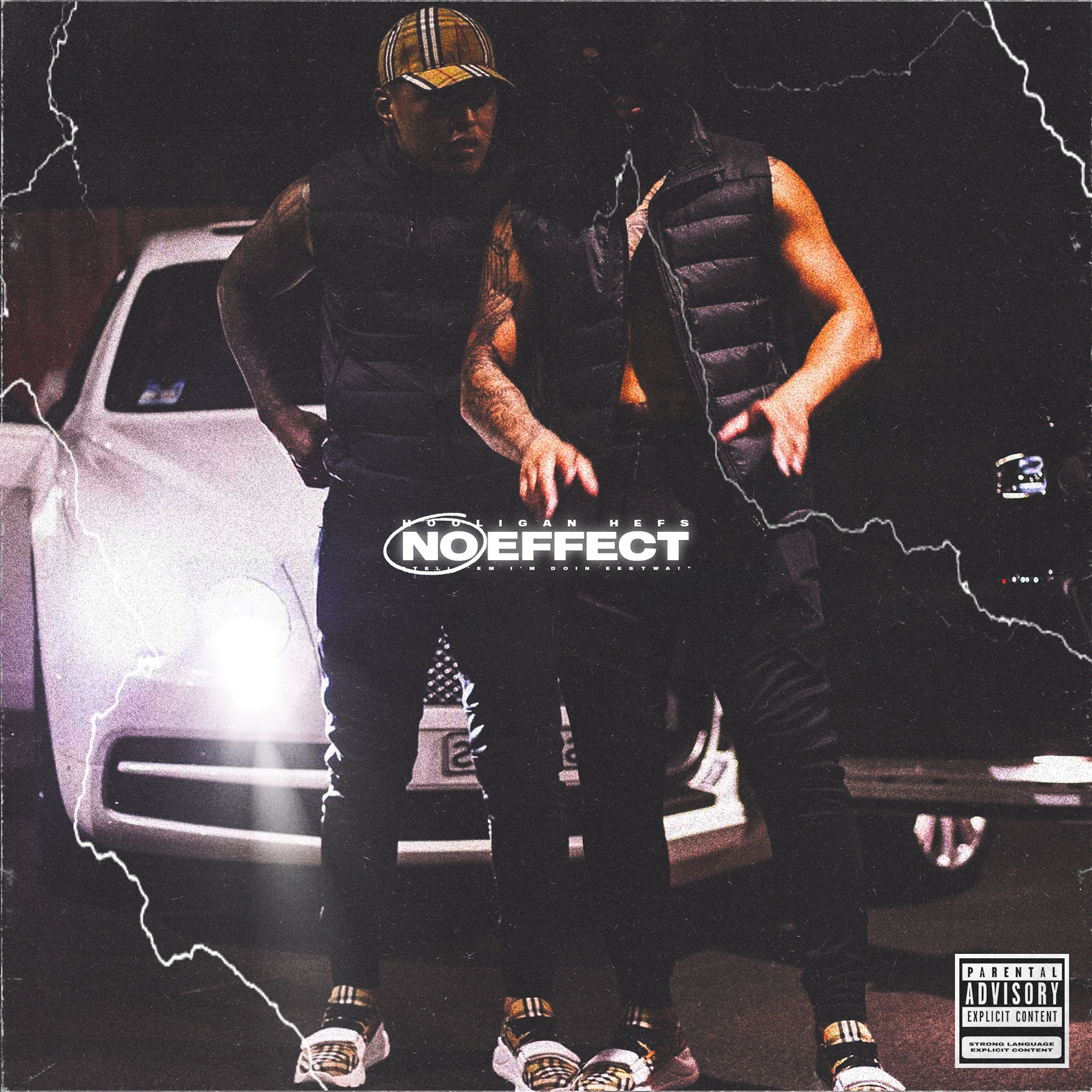 HOOLIGAN HEFS – NO EFFECT