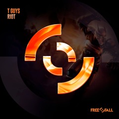T-Guys - RIOT (OUT NOW)