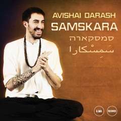 Avishai Darash "SAMSKARA" Preview A.MA Records A.MA Edizioni