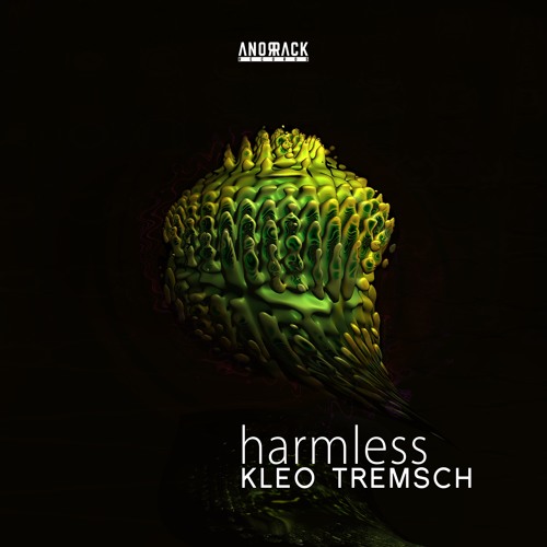 Kleo Tremsch - Harmless(Orig.)/ anorrack026- snippet
