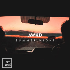 AWKD - Summer Night