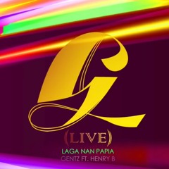 GENTZ (LIVE) - Laga nan papia