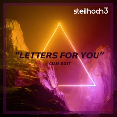 Letters For You (Club Edit)NOW AVAILABLE IN ALL STORES!
