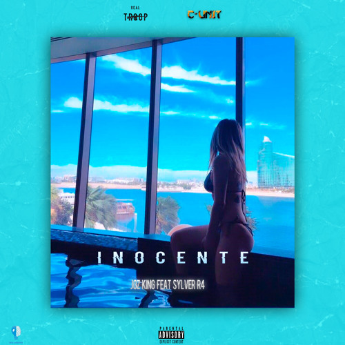 $YLVER R4 & JOZ KING - I N O C E N T E