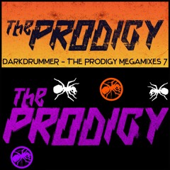 DarkDrummeR - The Prodigy Megamixes 7