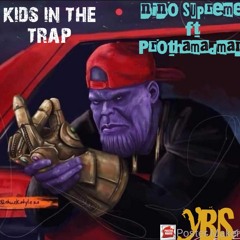 Kids In The Trap Ft Prothamaddmann (prod. by Conbtz)