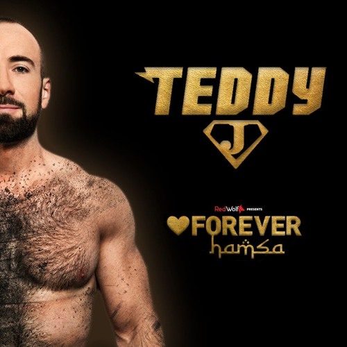 Teddy J - Forever Hamsa ♥ Podcast