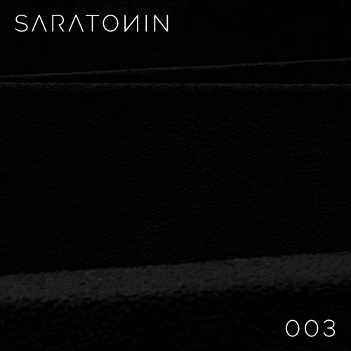 SARATONIN 003: Wait EP Release Party 5-18-19