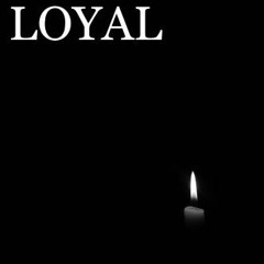 Loyal