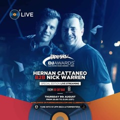DJ Awards Radio Show with Hernan Cattaneo b2b Nick Warren in Ibiza