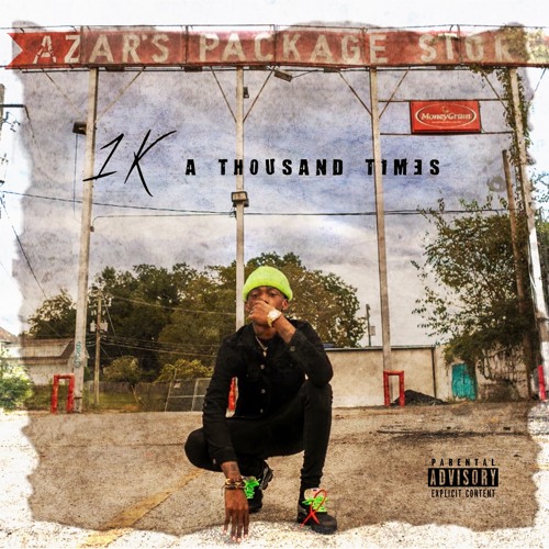 7. 1K1THOUSAND - SON OF A GUN FEAT EA PAP