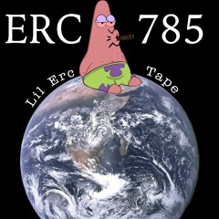 Lil Erc Llife (Rough Draft)