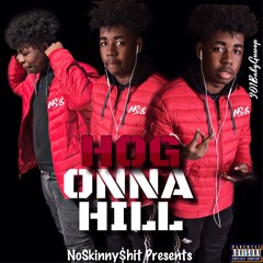 PLUG JUST CALLED{Prod. Hollo_} (Hog Onna Hill)