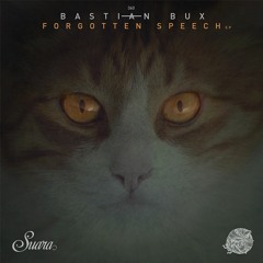 [SUARA360] Bastian Bux - Different Man (Original Mix) Snippet