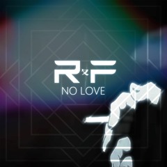 REDKNOX & FIQZ - NO LOVE