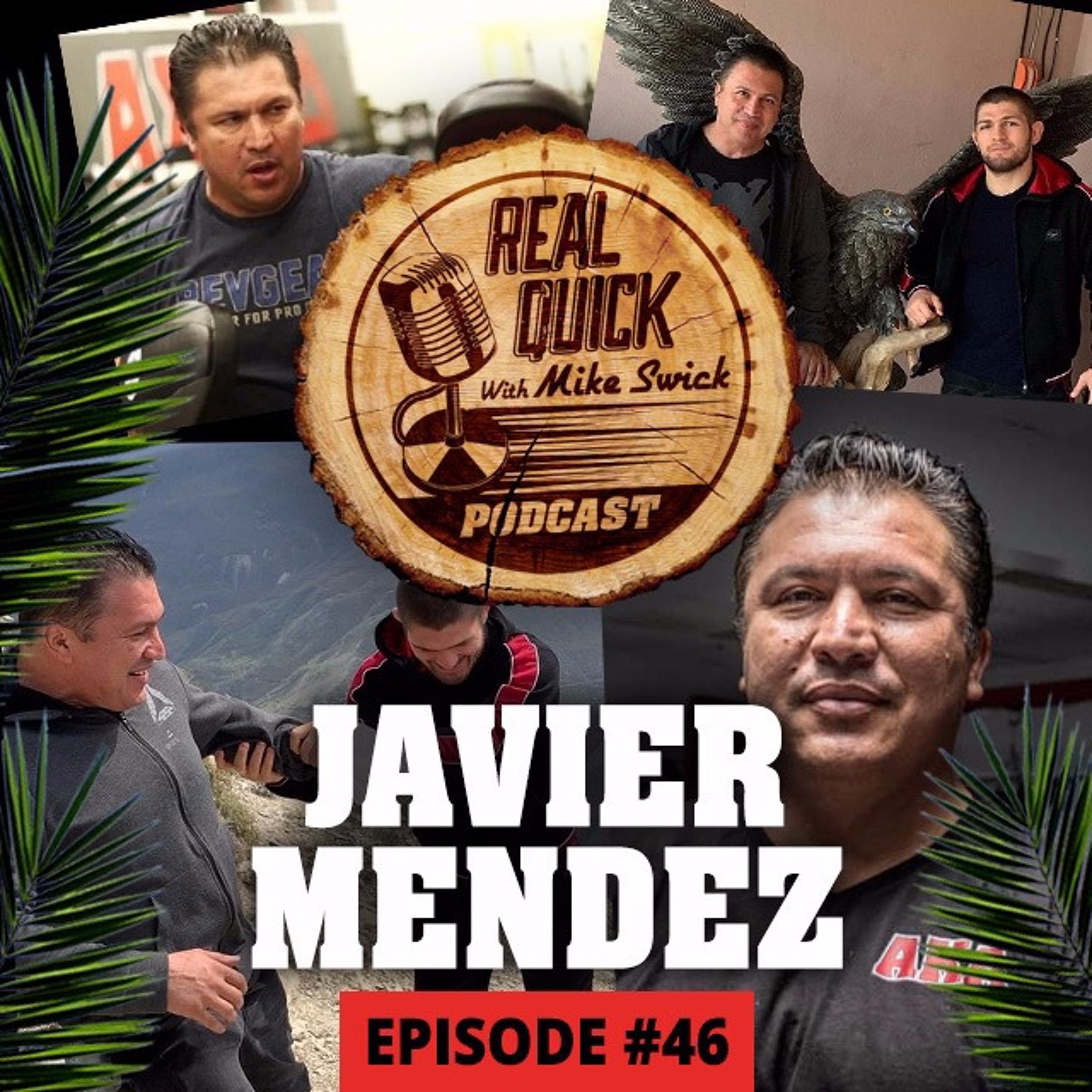 cover of episode Javier Mendez (Guest) - EP #46