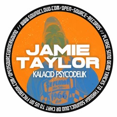 Jamie Taylor - Kalacid Psycodelik (Free Download)