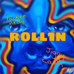 Rollin Ft. Jiggy Ca$H