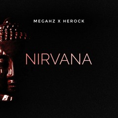 MegaHz X HeRoCK - Nirvana