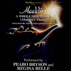 (Ost. Aladdin) A Whole New World - Peabo Bryson & Regina Belle(cover)
